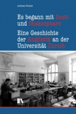 Es begann mit Scott und Shakespeare