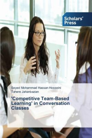 'Competitive Team-Based Learning' in Conversation Classes