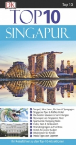 Top 10 Reiseführer Singapur, m. 1 Karte
