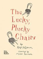 Lucky, Plucky Chairs