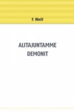 Alitajuntamme demonit