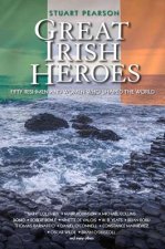 Great Irish Heroes