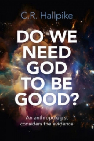 Do We Need God to be Good?