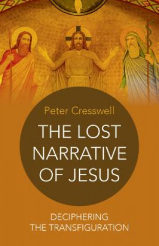 Lost Narrative of Jesus