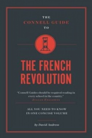 Connell Guide To The French Revolution