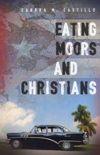 Eating Moors and Christians