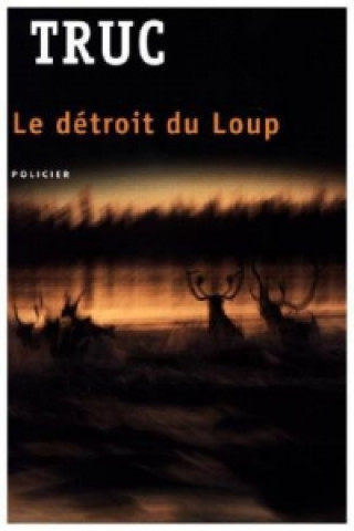 Le détroit du Loup