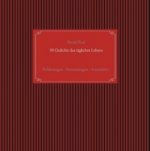 35 Gedichte des täglichen Lebens