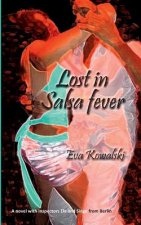 Lost in Salsa fever