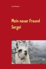 Mein neuer Freund Sergei