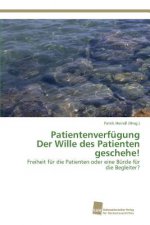 Patientenverfugung Der Wille des Patienten geschehe!