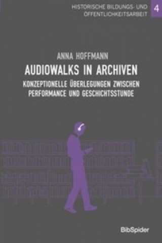 Audiowalks in Archiven