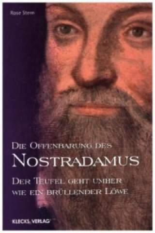 Die Offenbarung des Nostradamus. Bd.4