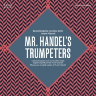 Mr. Handel's Trumpeters , 1 Teile