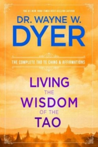 Living the Wisdom of the Tao