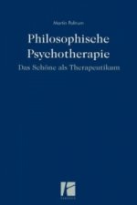 Philosophische Psychotherapie