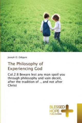 Philosophy of Experiencing God