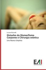 Disturbo da Dismorfismo Corporeo e Chirurgia estetica