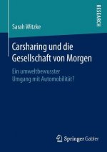 Carsharing Und Die Gesellschaft Von Morgen