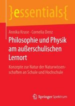 Philosophie Und Physik Am Ausserschulischen Lernort