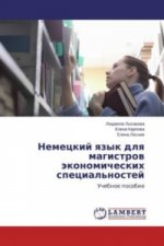 Nemeckij yazyk dlya magistrov jekonomicheskih special'nostej