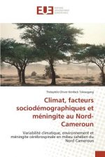Climat, facteurs sociodemographiques et meningite au Nord-Cameroun