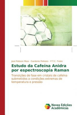 Estudo da Cafeina Anidra por espectroscopia Raman