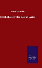 Geschichte der Koenige von Lydien