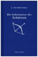 Die Geheimnisse des Schützen