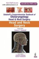 Sataloff's Comprehensive Textbook of Otolaryngology: Head & Neck Surgery