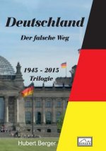 Deutschland - Der falsche Weg