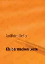 Kleider machen Leute