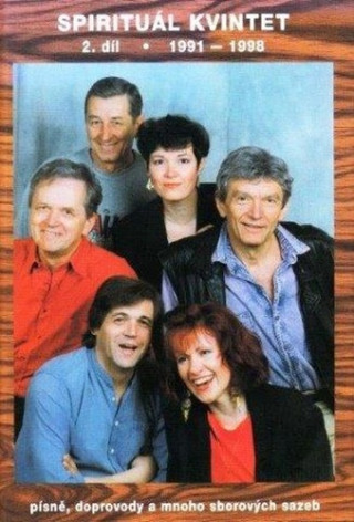 Spirituál kvintet 2. díl - 1991-1998