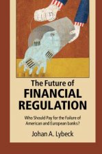 Future of Financial Regulation