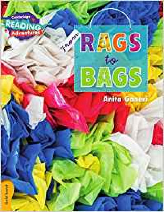 Cambridge Reading Adventures From Rags to Bags Gold Band