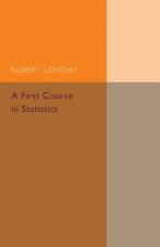 First Course in Statistics, Part 1