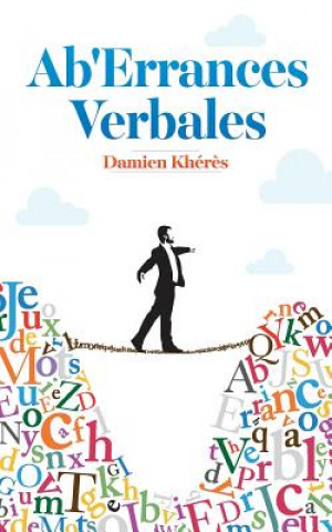 Ab'errances Verbales