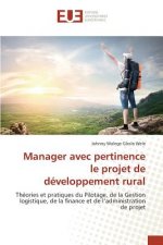 Manager Avec Pertinence Le Projet de Developpement Rural