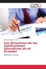 Directivos de las Instituciones Educativas en el Ecuador