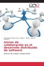 Inicios de colaboracion en el desarrollo distribuido de software