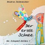 Der erste Schnee