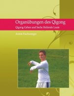 Organubungen des Qigong