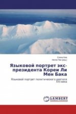 Yazykovoj portret jex-prezidenta Korei Li Men Baka