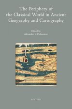 Periphery of the Classical World in Ancient Geography and Ca