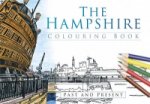 Hampshire Colouring Book: Past and Present