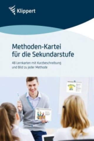 Methoden-Kartei für die Sekundarstufe