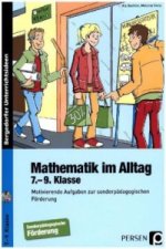 Mathematik im Alltag - 7.-9. Klasse SoPäd, m. 1 CD-ROM