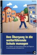 Den Übergang in die weiterführende Schule managen