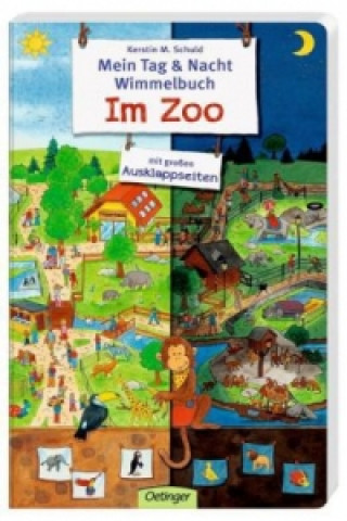 Mein Tag & Nacht Wimmelbuch. Im Zoo