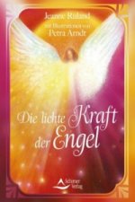 Die lichte Kraft der Engel